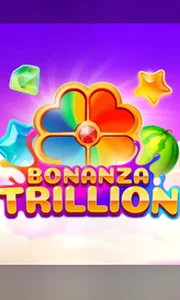 Bonanza Trillion